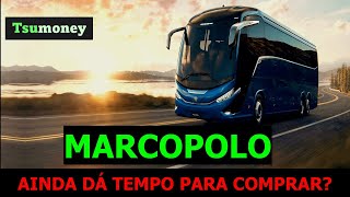 MARCOPOLO Vale a Pena Investir POMO3  POMO4 [upl. by Aihseyn]