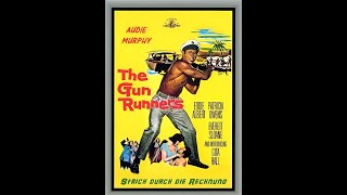 The Gun Runners with Audie Murphy 1958 Full Movie [upl. by Eillil129]