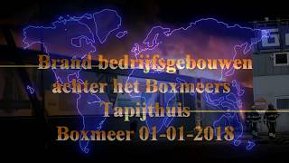 Brand bedrijfsgebouwen achter het Boxmeers Tapijthuis Boxmeer 01 01 2018 [upl. by Corly]