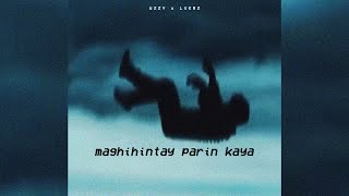 Wzzy LVKRZ  Maghihintay Parin Kaya Official Release [upl. by Eetnom]