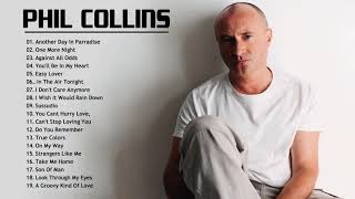 Phil Collins Greatest Hits Full Album  Best Songs Of Phil Collins [upl. by Ahsitra]