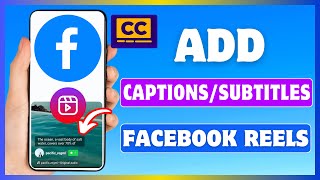 How To Add Closed Captions To Facebook Reels  Enable Auto Caption In Facebook Reels Video [upl. by Ellene]