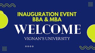 Inaugural and Orientation Program for Management Students at Vignans University mba management [upl. by Hayikat704]