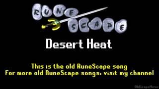 Old RuneScape Soundtrack Desert Heat [upl. by Geraldine767]