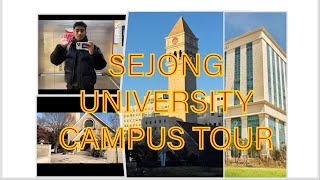 Sejong University Campus Tour 🇰🇷 [upl. by Ynned]