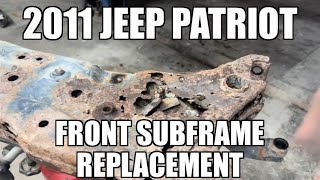 2011 Jeep Patriot front subframe replacement [upl. by Ermeena]