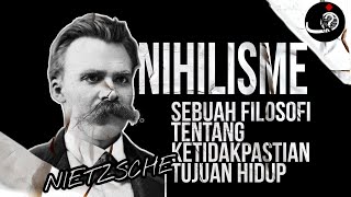 FILOSOFI NIHILISME NIETZSCHE [upl. by Ehtyaf]