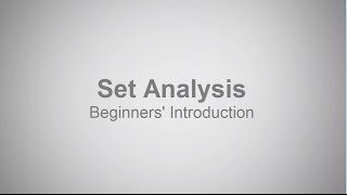 Beginners Introduction to Set Analysis  Qlik Sense and QlikView [upl. by Rochester238]