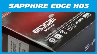 Sapphire EDGE HD3 Mini PC Unboxing amp Kurzreview [upl. by Aiet]