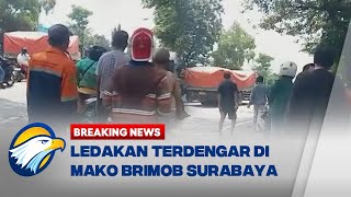 BREAKING NEWS  Ledakan Terdengar di Mako Brimob Surabaya [upl. by Jany]