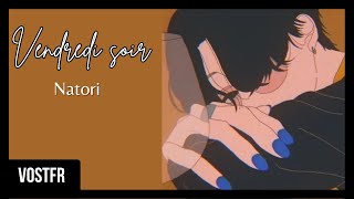 Vendredi soir  Natori VOSTFR [upl. by Libenson]