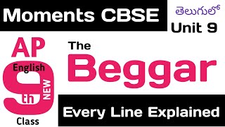 The Beggar Anton Chekov Explained in Telugu I CBSE Class 9 Chapter 9 Moments English [upl. by Na]