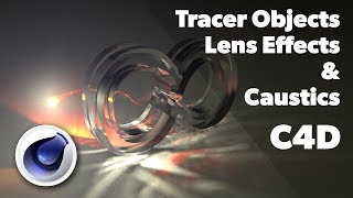 C4D Tutorial  Tracer Objects Lens Effects and Caustics [upl. by Ocer]