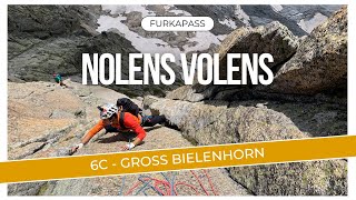 Via Nolens Volens 6c  Gross Bielenhorn  Furkapass Climbing [upl. by Alioz408]