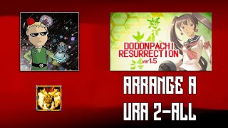 DoDonPachi DaiFukkatsu Arrange A  Ura 2ALL [upl. by Ferdinana502]