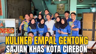 AA YUKE KULINER DI CIREBON‼️ WAJIB EMPAL GENTONG BARENG TEMAN LAMA ‼️‼️ DEWA19 MANGGUNG TERUS ‼️ [upl. by Ylrebmek]