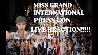 MISS GRAND INTERNATIONAL PRESS CONF LIVE REACTION [upl. by Colvert]