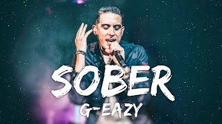 Geazy  Sober Lyrics [upl. by Milda]