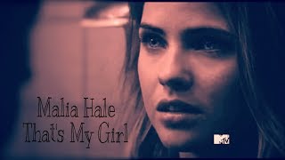 Teen Wolf 🐺 Malia Hale Thats My Girl [upl. by Mastic]