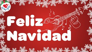 Feliz Navidad with Lyrics  Love to Sing Christmas Songs and Carols 🎄 [upl. by Einegue262]