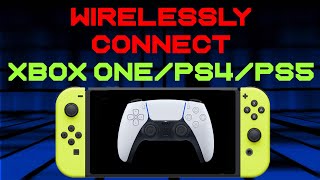 How to wirelessly connect PS4 PS5 amp Xbox Controller to Nintendo Switch via Bluetooth No adapter [upl. by Aneladdam]