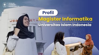 Profil Magister Informatika Universitas Islam Indonesia [upl. by Ellebyam250]