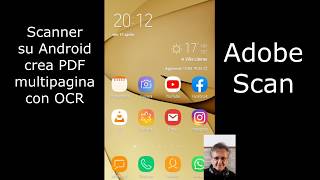 Come SCANSIONARE DOCUMENTI con uno SMARTPHONE ANDROID e ottenere file PDF con Adobe Scan [upl. by Eddie568]