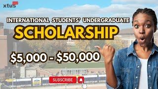 50000 FULLY FUNDED UNDERGRADUATE SCHOLARSHIPS FOR INTERNATIONAL STUDENTS IN THE US  FALL 2025 [upl. by Adnamahs816]