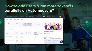 How to add users amp run more takeoffs parallelly on Attentiveais Automeasure [upl. by Madra]