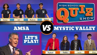 High School Quiz Show  Season 5 Premiere Advanced Math amp Science vs Mystic Valley 501 [upl. by Tselec]