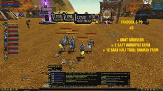 6 PC SIFIRDAN DESTEKLİ PANDORA BÖLÜM 3 l CHAT GÖREVİ l 12 SAAT HALF TROLL SHAMAN FARM knightonline [upl. by Vito833]