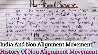 Non Alignment Movement History Essay  Notes On Non Alignment Movement UPSC  NAM Importance Essay [upl. by Deckert421]