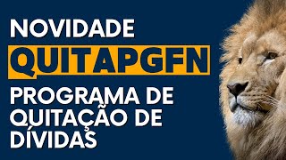 PGFN cria o QuitaPGFN programa de quitação de dívidas com a Receita Federal e a Procuradoria Geral [upl. by Erdua]