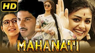 Mahanati  Telugu Hindi Dubbed Movie  Keerthy Suresh Samantha Dulquer Salmaan Naga Chaitanya [upl. by Lednek]