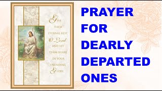 PRAYER FOR DEPARTED ONES AND FOR THOUSAND SOULS VIDEO [upl. by Iru123]