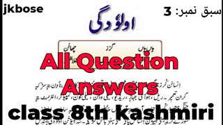 Aloodgi chapter 3kashmiri class 8th question and answers [upl. by Rochemont]