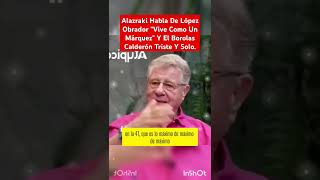 Alazraki Queda Mal Al Hablar Del Borolas Calderón [upl. by Eliath]