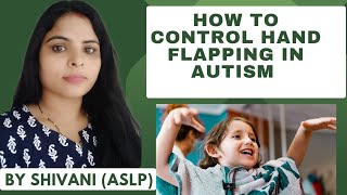 How to control hand flapping in AutismHow to stop hand flapping [upl. by Gayleen43]