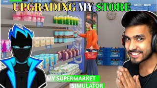 I UPGRADED MY SUPERMARKETStore Upgrade tecnogamerz [upl. by Tini519]