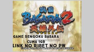 BAGI GAME PSP SUNGOKU BASARA BATTLE HEROES CUMA 1GB LINK NO RIBET NO PW [upl. by Dusen61]