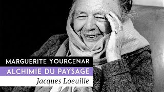 Marguerite Yourcenar alchimie du paysage  Un film de Jacques Loeuille 2013 [upl. by Jacobs]