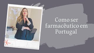 Como ser farmacêutico em Portugal [upl. by Epifano19]