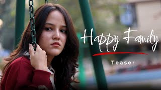 Happy Family  Teaser  Short Film  comingsoon [upl. by Eddra]