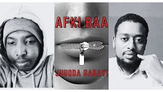 X13Q06  AFKI BAA JUUQDA GABAY  Cabdinaasir eldhikil  Podcast [upl. by Airtemad]