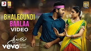 Sreekaram  Bhalegundi Baalaa Lyric  Sharwanand  Kishor B  Mickey J Meyer [upl. by Idnew504]