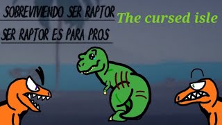 Sobreviviendo ser raptor en the cursed isle sale mal 🥶 [upl. by Letnuhs982]