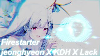 Nightcore  jeonghyeon X KDH X Lack D  Firestarter [upl. by Lemrahc]