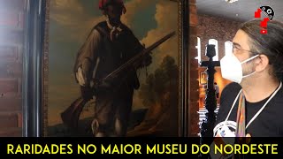 RARIDADES NO MAIOR MUSEU DO NORDESTE  CNL  941 [upl. by Barrie338]