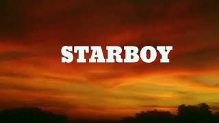 STAR BOY  The Weekend  Lyrics Video [upl. by Anividul842]