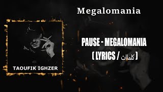 ⏸️ MEGALOMANIA  lyricالكلمات [upl. by Eibrad866]